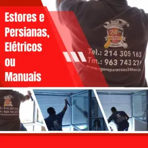 Instalação e Reparação de Estores e Persianas manuais e elétricas